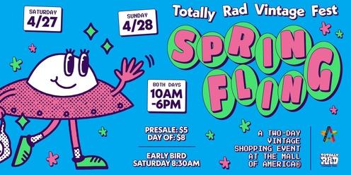 Totally Rad Vintage Fest - Spring Fling
