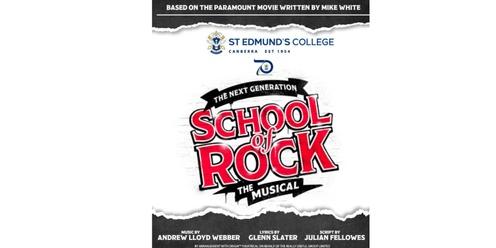 School of Rock - St Edmund's College School Musical 
