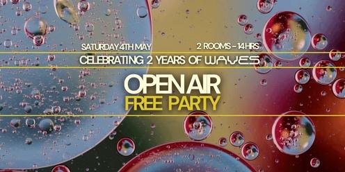 OPEN AIR FREE PARTY - Celebrating 2 Years of Waves